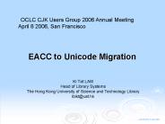 EACC to Unicode Migration