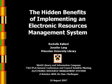 The Hidden Benefits of Implementing an Electronic Resources Management System