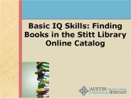 Finding Books in the Stitt Library Online Catalog