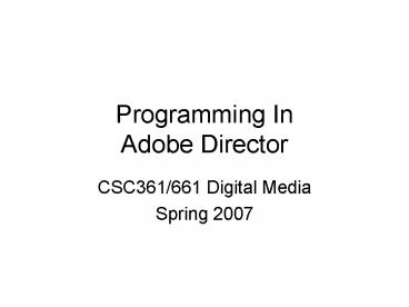 Programming In Adobe Director