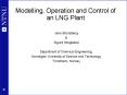 Modelling, Operation and Control of an LNG Plant PowerPoint PPT Presentation