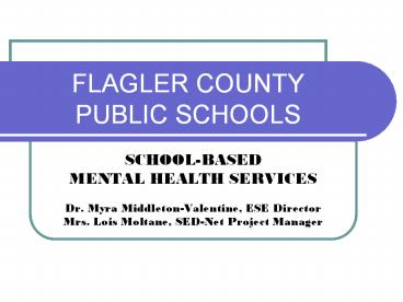 FLAGLER COUNTY PUBLIC SCHOOLS