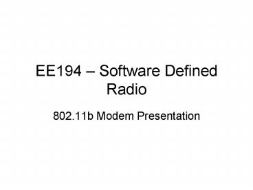 EE194 Software Defined Radio