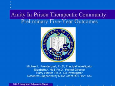 Amity InPrison Therapeutic Community: Preliminary FiveYear Outcomes