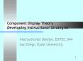 Component Display Theory Developing Instructional Strategies PowerPoint PPT Presentation