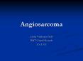 Angiosarcoma PowerPoint PPT Presentation