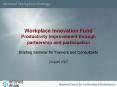 Workplace Innovation Fund Productivity Improvement through partnership and participation PowerPoint PPT Presentation