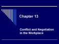Conflict and Negotiation in the Workplace PowerPoint PPT Presentation