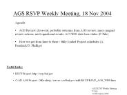 AGS RSVP Weekly Meeting