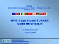 WP5-%20Case%20Study:%20TURKEY%20Gediz%20River%20Basin PowerPoint PPT Presentation