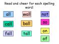 Read and cheer for each spelling word: PowerPoint PPT Presentation