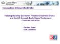 Innovation China UK (ICUK) PowerPoint PPT Presentation