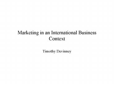 Marketing in an International Business Context
