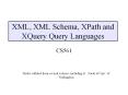 XML,%20XML%20Schema,%20XPath%20and%20XQuery%20Query%20Languages PowerPoint PPT Presentation