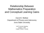 Relationship Between Mathematics Preparation and Conceptual Learning Gains
