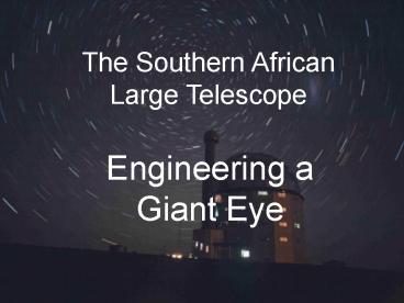 The Southern African Large Telescope