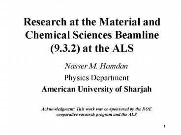Research at the Material and Chemical Sciences Beamline 9'3'2 at the ALS