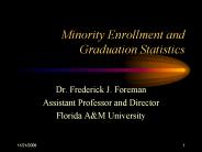 Minority Enrollment and Graduation Statistics
