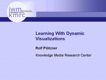 Learning With Dynamic Visualizations