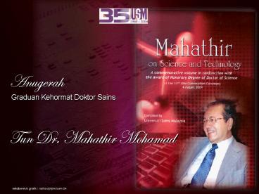Tun Dr' Mahathir Mohamad