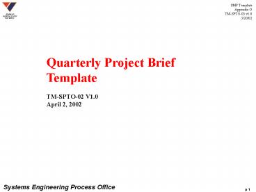 Appendix G' Quarterly Projecct Brief Template