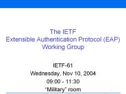 The IETF Extensible Authentication Protocol (EAP) Working Group