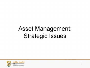 Asset Management: Strategic Issues