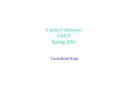 Cache Coherence CS433 Spring 2001