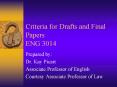 Criteria for Drafts and Final Papers ENG 3014 PowerPoint PPT Presentation
