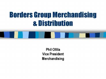Borders Group Merchandising