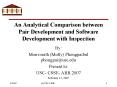 An Analytical Comparison between Pair Development and Software Development with Inspection PowerPoint PPT Presentation