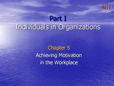 Part I Individuals in Organizations