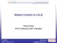 Motion Control in LCLS