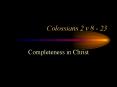 Colossians 2 v 8 23 PowerPoint PPT Presentation