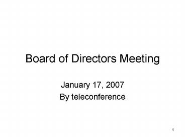 Board of Directors Meeting