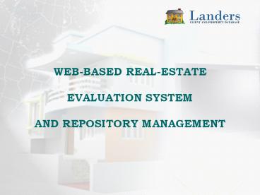 WEB-BASED REAL-ESTATE EVALUATION SYSTEM