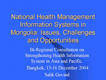 National Health Management Information Systems in Mongolia: Issues ...