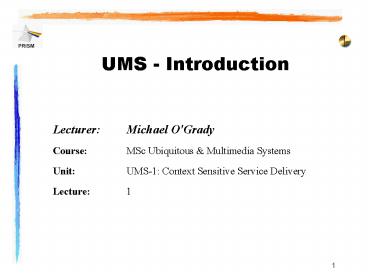 Lecturer:Michael O'Grady