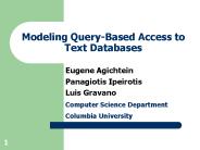 Modeling Query-Based Access to Text Databases