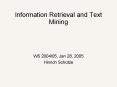 Information Retrieval and Text Mining PowerPoint PPT Presentation