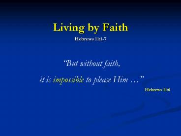 Living by Faith Hebrews 11:17