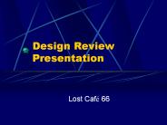 Design Review Presentation
