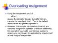 Overloading Assignment PowerPoint PPT Presentation