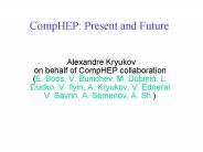 CompHEP: Present and Future
