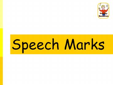 Speech Marks