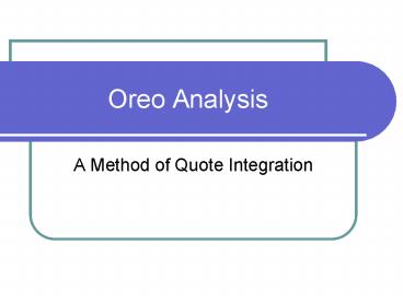 Oreo Analysis