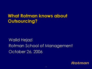What Rotman knows about Outsourcing