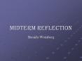 Midterm Reflection PowerPoint PPT Presentation