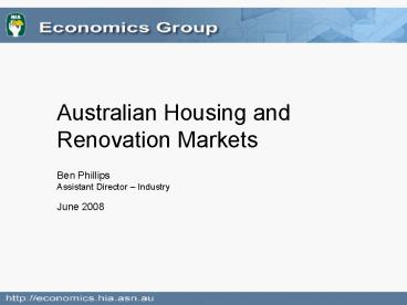 Australian Housing and Renovation Markets