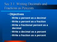 Sec 3.1 Writing Decimals and Fractions as Percents